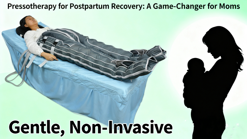 Pressotherapy for Postpartum Recovery: A Game-Changer for Moms